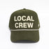 "LOCAL CREW" Cap - Green